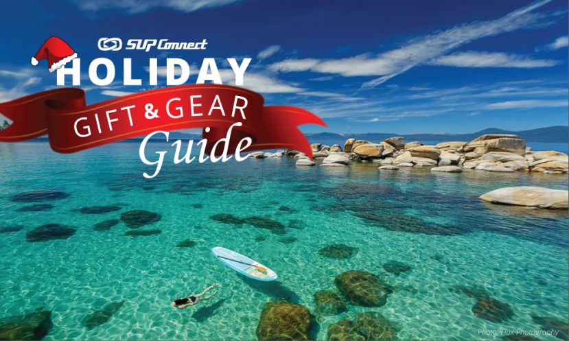 2015 Holiday SUP Gift &amp; Gear Guide